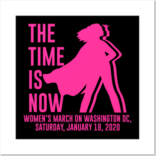 The Time Is Now Women's Rights March 2020 Feminist Gift Posters and Art